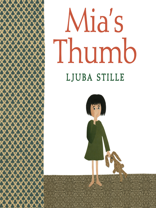 Title details for Mia's Thumb by Ljuba Stille - Available